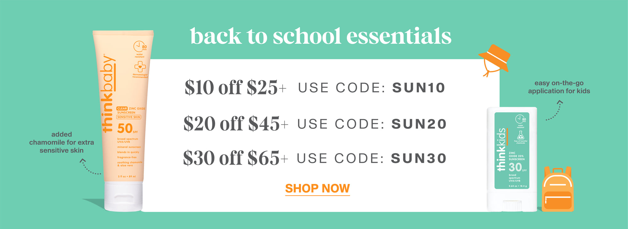 Promotional graphic for 'back to school essentials' showing sunscreen products and sale text on a teal background. Visible products include a thinkbaby SPF 50 tube, a thinkkids sunscreen bottle, and a small orange backpack illustration.